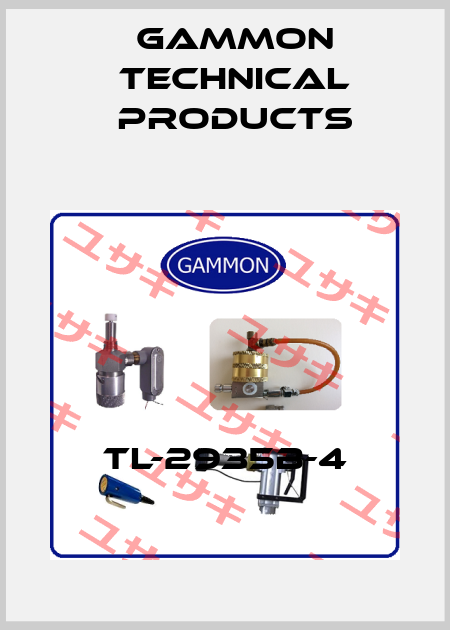 TL-2935B-4 Gammon Technical Products