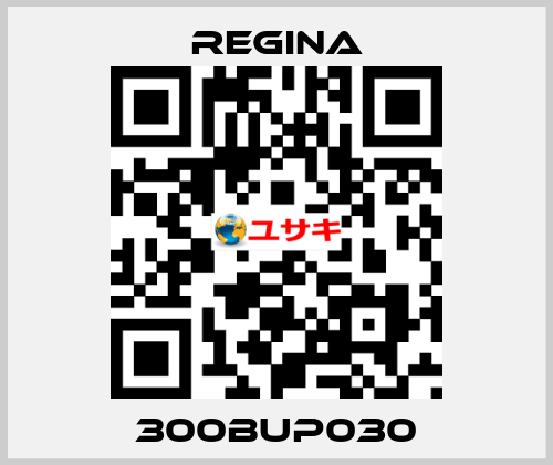 300BUP030 Regina