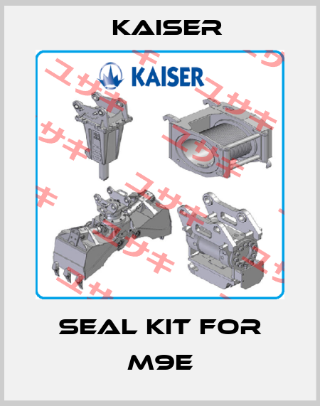 Seal kit for M9E Kaiser