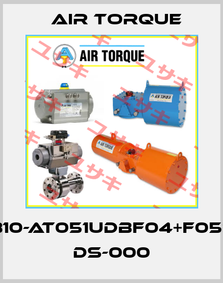 B10-AT051UDBF04+F0511 DS-000 Air Torque