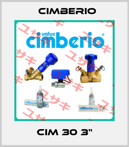 CIM 30 3“ Cimberio