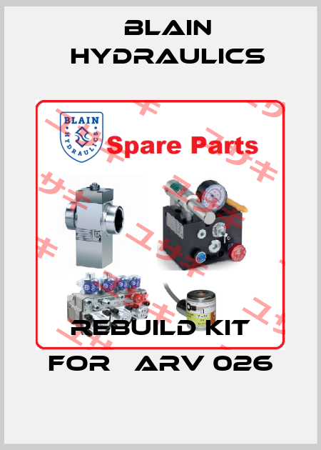 rebuild kit for 	ARV 026 Blain Hydraulics