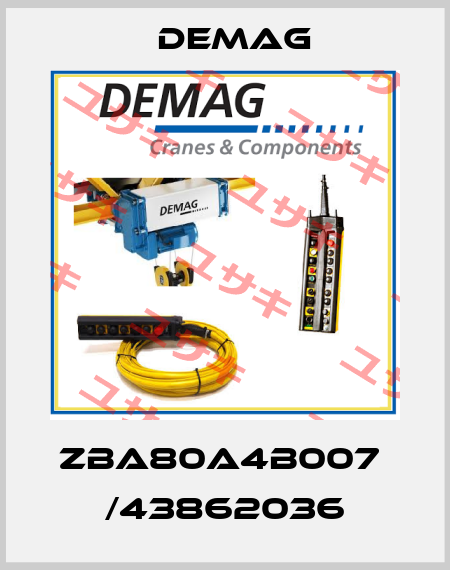 ZBA80A4B007  /43862036 Demag