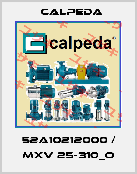 52A10212000 / MXV 25-310_O Calpeda