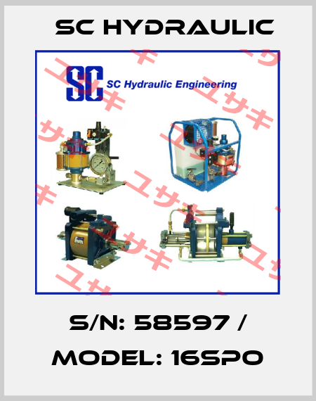 S/N: 58597 / MODEL: 16SPO SC Hydraulic