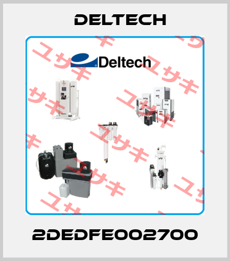 2DEDFE002700 Deltech