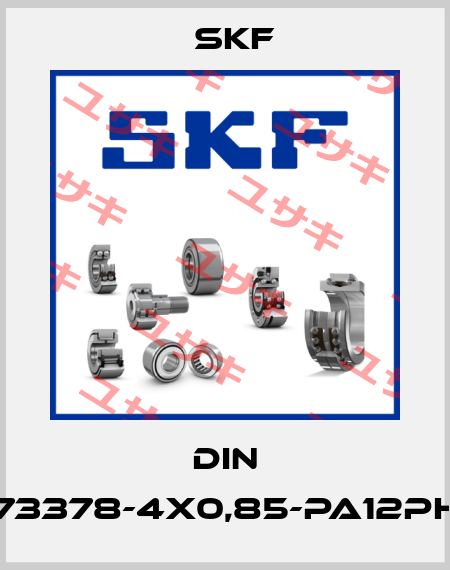 DIN 73378-4X0,85-PA12PH Skf