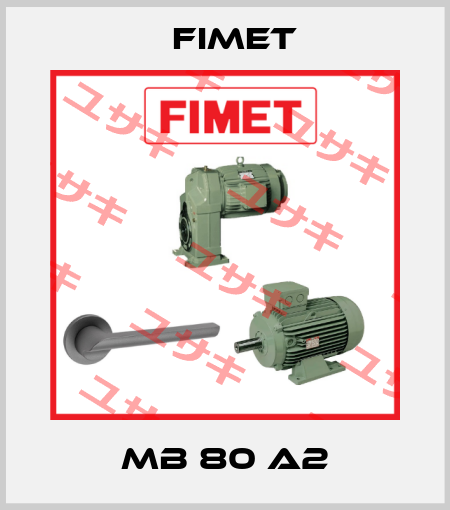 MB 80 A2 Fimet