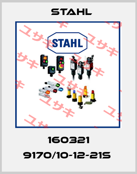 160321 9170/10-12-21S  Stahl