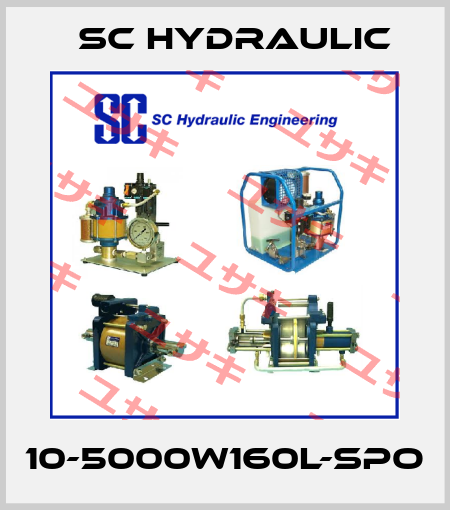 10-5000W160L-SPO SC Hydraulic