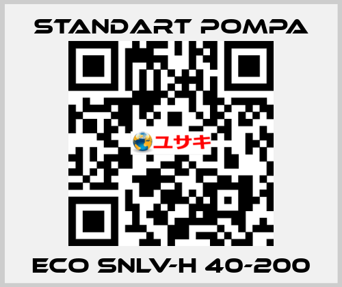 ECO SNLV-H 40-200 STANDART POMPA