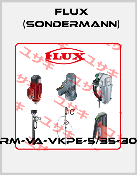 RM-VA-VKPE-5/35-30 Flux (Sondermann)