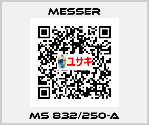 MS 832/250-A Messer