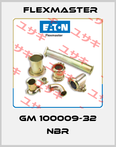 GM 100009-32 NBR FLEXMASTER