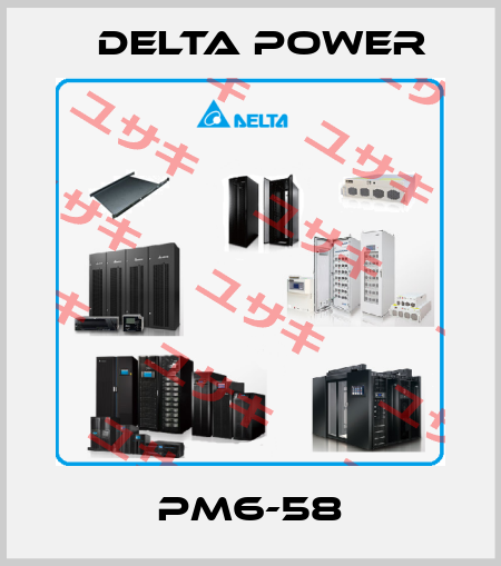 PM6-58 Delta Power