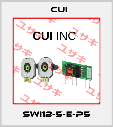 SWI12-5-E-P5 Cui