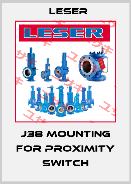 J38 Mounting for proximity switch Leser