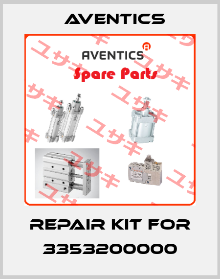 repair kit for 3353200000 Aventics