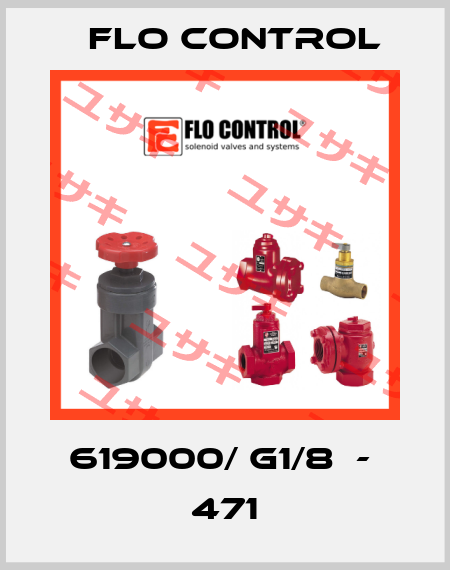 619000/ G1/8  -  471 Flo Control