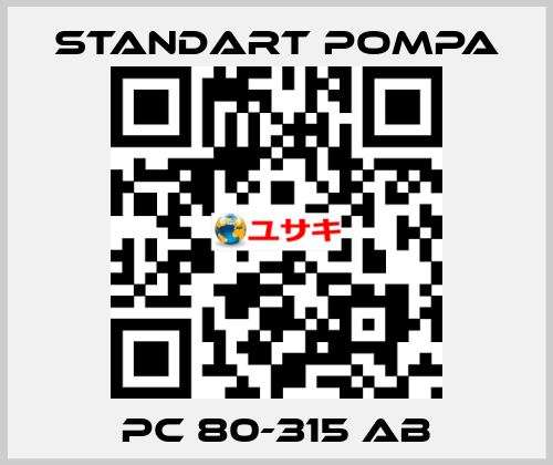 PC 80-315 AB STANDART POMPA