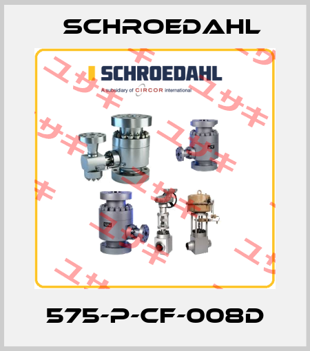575-P-CF-008D Schroedahl