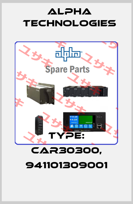 Type: CAR30300, 941101309001 Alpha Technologies