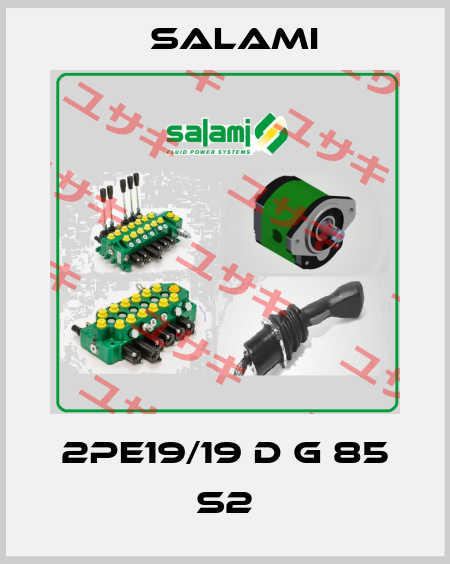 2PE19/19 D G 85 S2 Salami