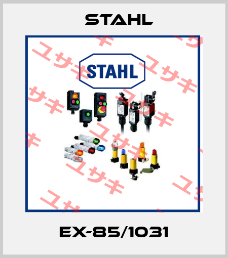 Ex-85/1031 Stahl