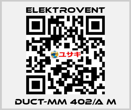 DUCT-Mm 402/A M ELEKTROVENT