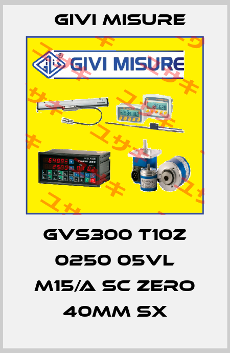 GVS300 T10Z 0250 05VL M15/A SC Zero 40mm sx Givi Misure