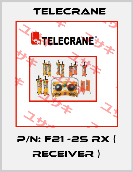 P/N: F21 -2S RX ( receiver ) Telecrane