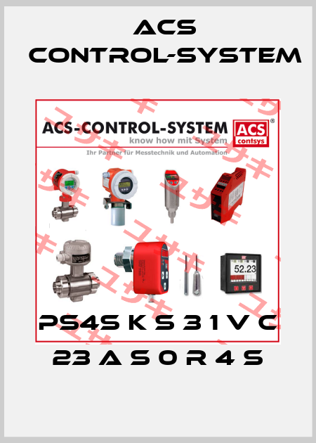 PS4S K S 3 1 V C 23 A S 0 R 4 S Acs Control-System