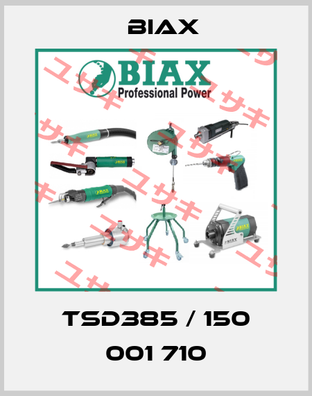 TSD385 / 150 001 710 Biax