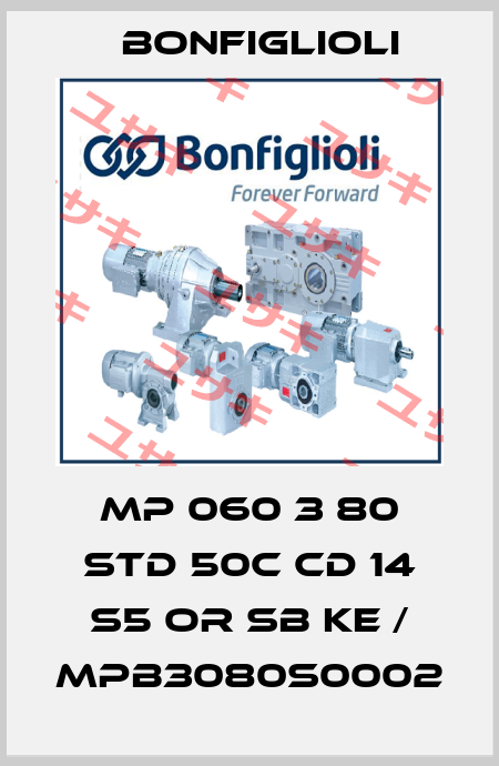 MP 060 3 80 STD 50C CD 14 S5 OR SB KE / MPB3080S0002 Bonfiglioli