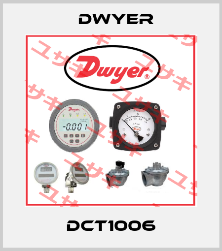 DCT1006 Dwyer