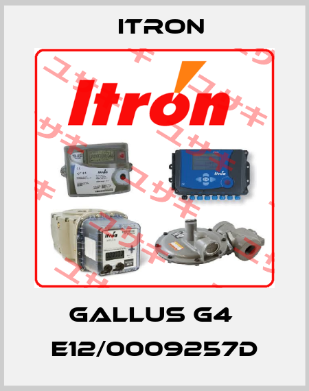 Gallus G4  E12/0009257D Itron