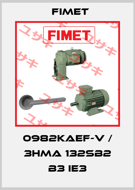 0982KAEF-V / 3HMA 132SB2 B3 IE3 Fimet