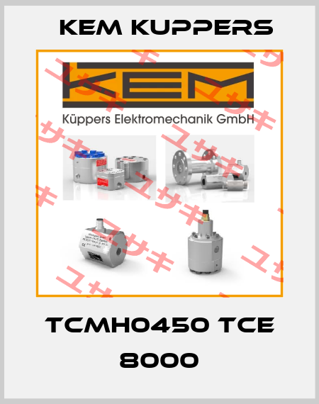 TCMH0450 TCE 8000 Kem Kuppers
