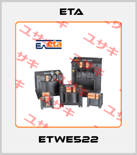 ETWE522 Eta
