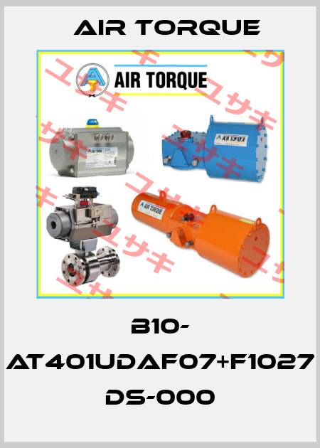 B10- AT401UDAF07+F1027 DS-000 Air Torque