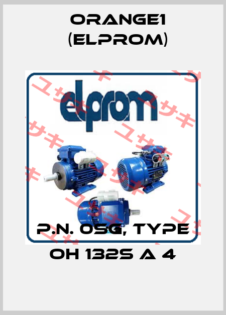 p.n. 0SG, type OH 132S A 4 ORANGE1 (Elprom)