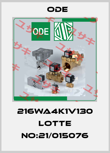 216WA4K1V130 lotte No:21/015076 Ode