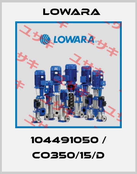 104491050 / CO350/15/D Lowara