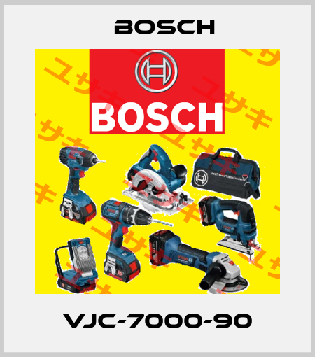 VJC-7000-90 Bosch