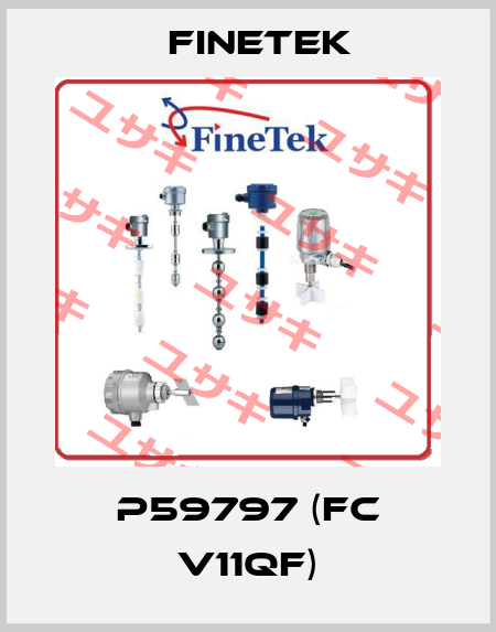 P59797 (FC V11QF) Finetek