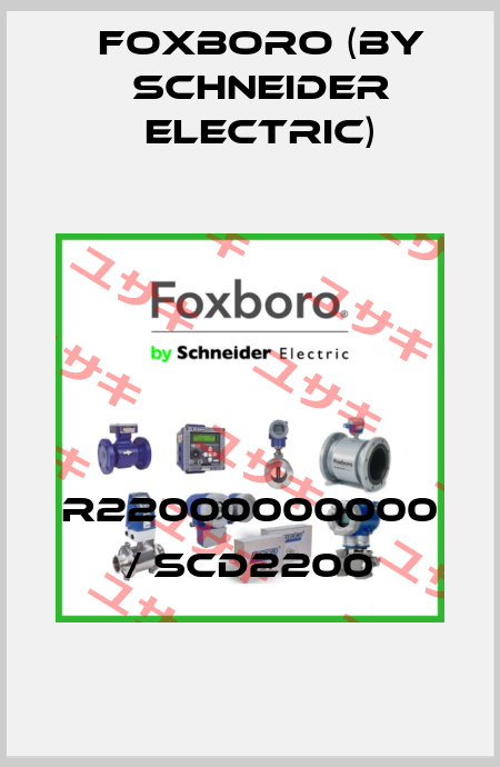R22000000000 / SCD2200 Foxboro (by Schneider Electric)
