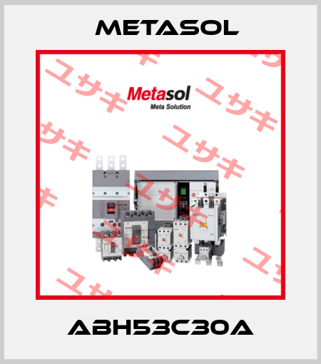 ABH53C30A Metasol