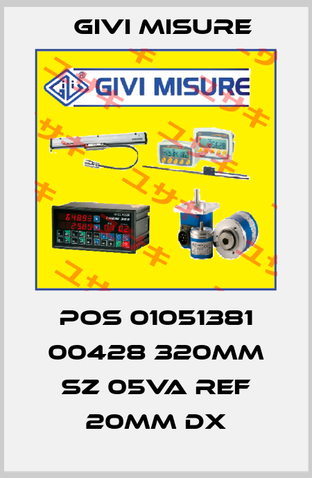 POS 01051381 00428 320mm SZ 05VA REF 20mm DX Givi Misure