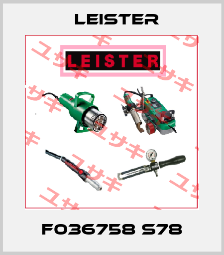 F036758 S78 Leister