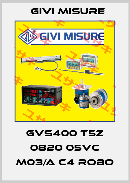 GVS400 T5Z 0820 05VC M03/A C4 Robo Givi Misure